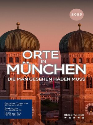 cover image of Orte in München, die man gesehen haben muss